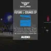 Future L-Sounds - EP album lyrics, reviews, download