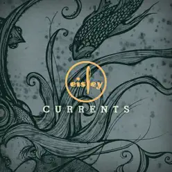 Currents - Single - Eisley