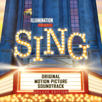 Various Artists - Sing (Original Motion Picture Soundtrack Deluxe) artwork