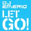 Stream & download Let Go! - Single