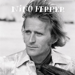 Nino Ferrer - La maison près de la fontaine