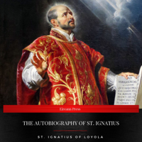 St. Ignatius of Loyola & FrontPage Publishing - The Autobiography of St. Ignatius artwork
