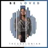 Be Loved (feat. Big Steve) - Single album lyrics, reviews, download