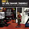 In My Room (Remix) [feat. Hollywood Luck & King Roscoe] - Single album lyrics, reviews, download