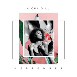 Aïcha Gill - September