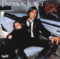 Patrick Juvet - Lady Night