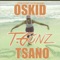 Tsano (feat. T.Gonz) - Oskid lyrics