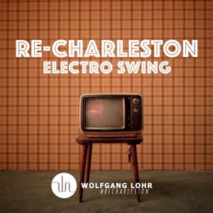 Wolfgang Lohr - Re-Charleston (Radio Edit) - Line Dance Musik