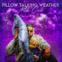 Pillow Talking Weather by Milo Case album reviews, ratings, credits