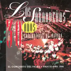 30 Años Cantandole Al Mundo - Los Sabandeños