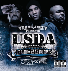 Young Jeezy Presents U.S.D.A.: Cold Summer (The Authorized Mixtape)
