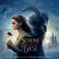 Die Schöne und das Biest (Deutscher Original Film-Soundtrack) by Various Artists album reviews, ratings, credits