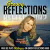 Groovy Reflections album lyrics, reviews, download
