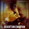 Quantum Emotion