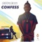 Confess - Cheekychizzy lyrics
