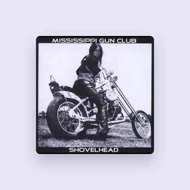 MISSISSIPPI GUN CLUB - Lyrics, Playlists & Videos | Shazam