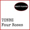 Four Roses - Tonbe lyrics