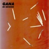 GANA - Be Our Guest