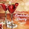 Christmas Cocktail Party Playlist