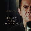 Deus Não Mudou - Single