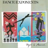 Dance Exponents - I'll Say Goodbye (Even Though I'm Blue)