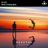 Never Coming Back - Single