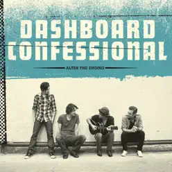 Alter the Ending (Deluxe Version) - Dashboard Confessional