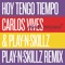 Hoy Tengo Tiempo (Pinta Sensual - Play-N-Skillz Remix) artwork