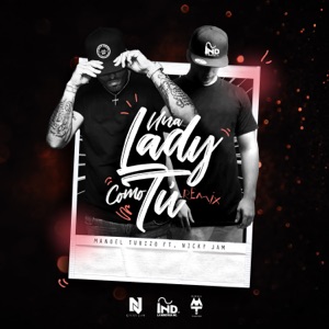 Una Lady Como Tú (Remix) [feat. Nicky Jam] - Single