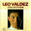 Leo Valdez Collection