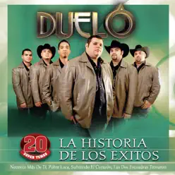 La Historia de los Éxitos: Duelo - Duelo