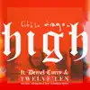 High (feat. Denzel Curry & Twelve'len) [Michael Uzowuru & Jeff Kleinman Remix] - Single album lyrics, reviews, download