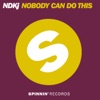 Nobody Can Do This - EP