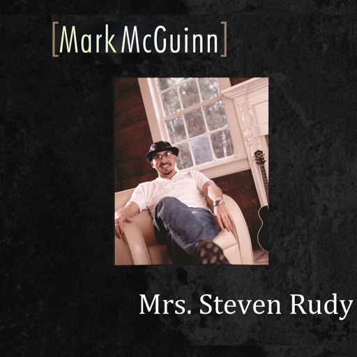 Art for MRS. STEVEN RUDY by MARK McGUINN