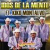 Idos de la Mente (feat. Kiko Montalvo) - Single