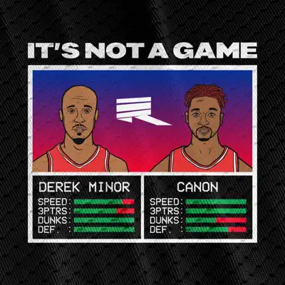 It's Not a Game - Single - Derek Minor