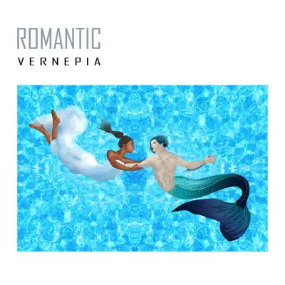 Romantic - Single - Vernepia