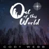 Out of This World - Single album lyrics, reviews, download