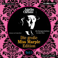 Agatha Christie - Die große Miss-Marple-Edition 3: Miss Marple erzählt eine Geschichte / Ein seltsamer Scherz / Die Hausmeisterin / Die seltsame Angelegenheit mit dem Bungalow / Das Asyl / Die Perle / Greenshaws Monstrum artwork