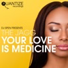 Your Love Is Medicine - Single