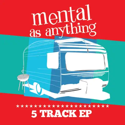Mental As Anything - EP - Mental As Anything Mental As Anything - EP - Mental As Anything