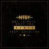 Not Thinkin' Bout You (feat. GoldLink) [Remix] - Single album lyrics, reviews, download
