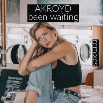 Been Waiting (Milkbar Rockers Edit) by Akroyd song reviws