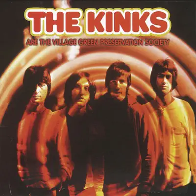 The Kinks Are the Village Green Preservation Society (Deluxe Expanded Edition) - The Kinks