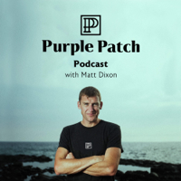 Purple Patch Podcast podcast
