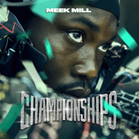 Meek Mill - Championships artwork