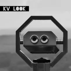 Look - Single by KV album reviews, ratings, credits