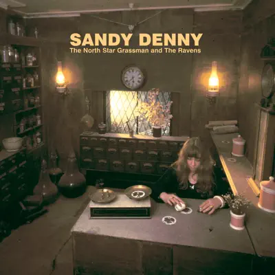 The North Star Grassman and the Ravens (Remastered) - Sandy Denny