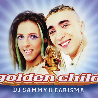 Golden Child - EP - Dj Sammy Golden Child - EP - Dj Sammy