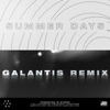 Summer Days (Galantis Remix) - Single artwork